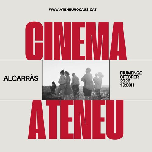 TARDA DE CINEMA: "ALCARRÀS"