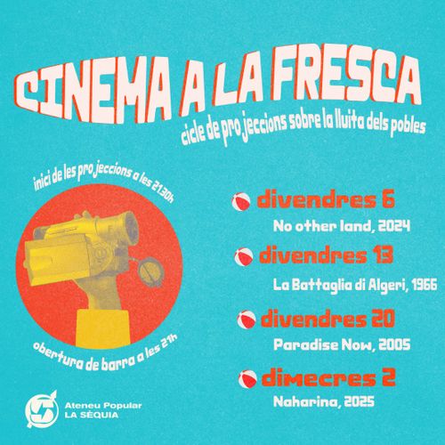 Cicle de cinema a la fresca "lluita i resistència dels pobles" ✊🏽